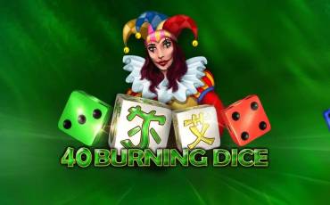 Игровой автомат 40 Burning Dice