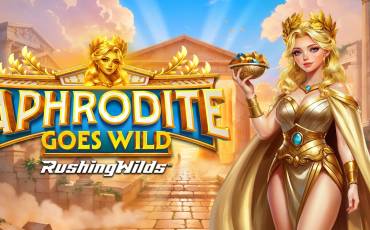 Aphrodite Goes Wild RushingWilds