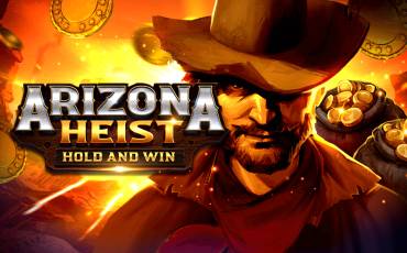 Игровой автомат Arizona Heist: Hold and Win