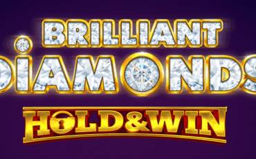 Игровой автомат Brilliant Diamonds: Hold & Win