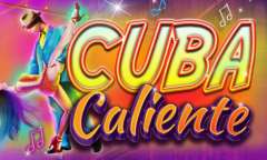 Онлайн слот Cuba Caliente играть