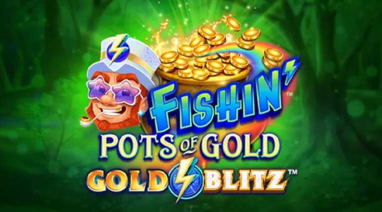 Видео покер Fishin' Pots of Gold: Gold Blitz демо-игра
