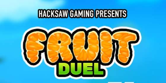 Fruit Duel (Hacksaw Gaming) обзор