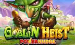 Онлайн слот Goblin Heist Powernudge играть