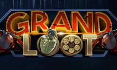Онлайн слот Grand Loot играть