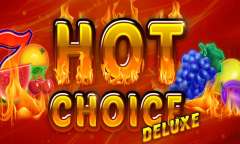 Онлайн слот Hot Choice Deluxe играть