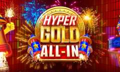 Онлайн слот Hyper Gold All-In играть