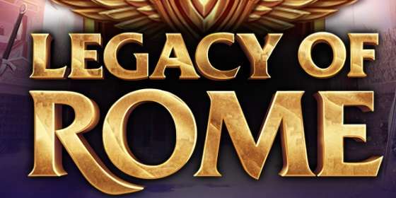 Legacy of Rome (Stakelogic) обзор