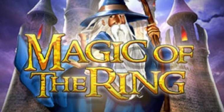 Слот Magic of the Ring играть бесплатно