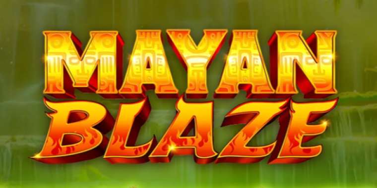 Слот Mayan Blaze играть бесплатно