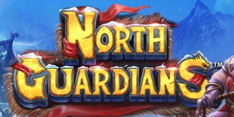 Слот North Guardians играть бесплатно