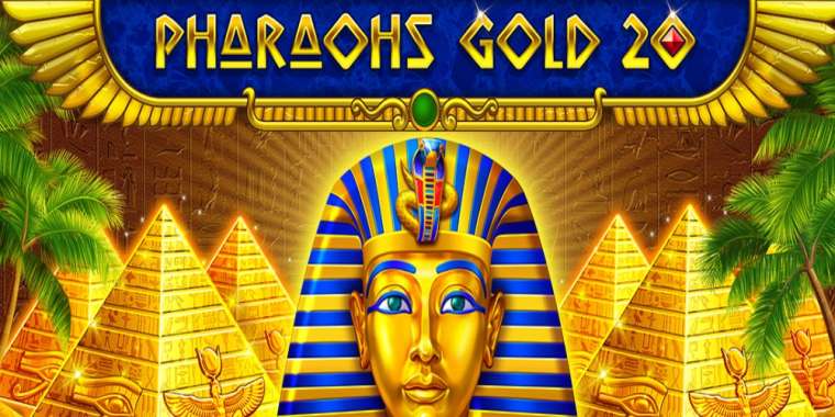 Слот Pharaohs Gold 20 играть бесплатно