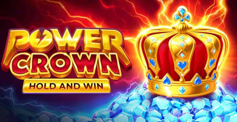 Слот Power Crown: Hold and Win играть бесплатно