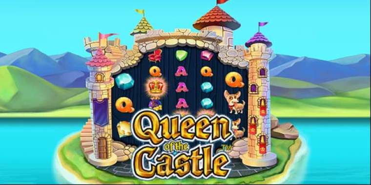 Слот Queen of the Castle играть бесплатно