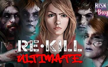 Игровой автомат Re Kill Ultimate