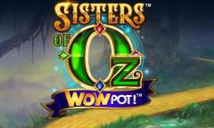 Онлайн слот Sisters of OZ WowPot играть