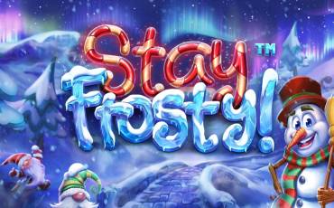 Stay Frosty