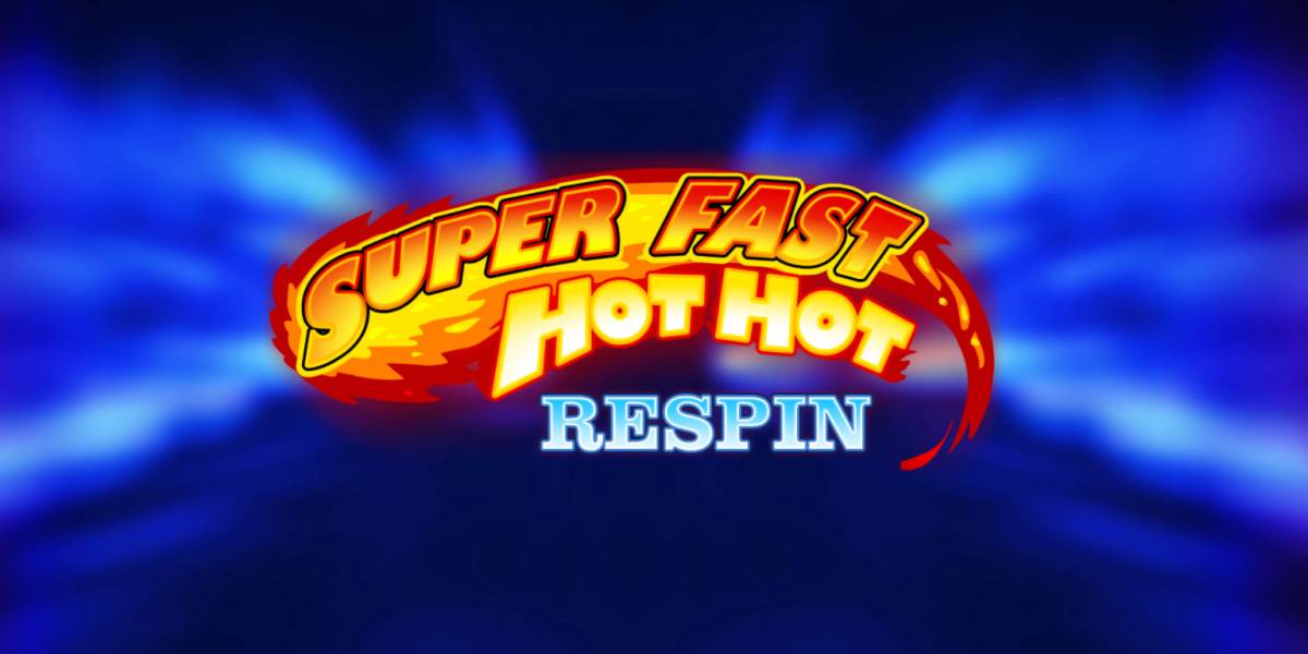 Игровой автомат Super Fast Hot Hot Respin