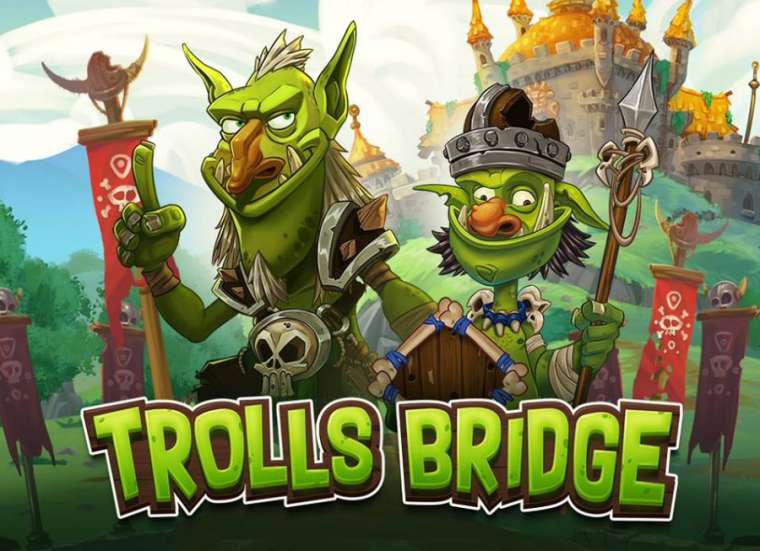 Слот Trolls Bridge играть бесплатно