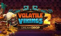 Онлайн слот Volatile Vikings 2 Dream Drop играть
